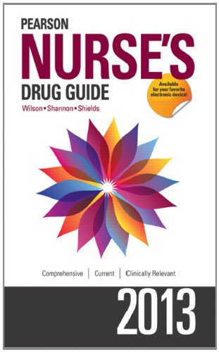 Pearson Nurse's Drug Guide 2013  2nd 2013 (Revised) 9780132964890 Front Cover