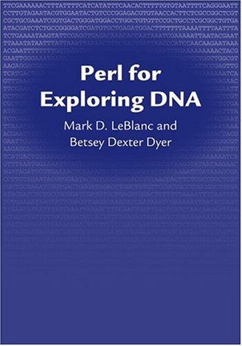 Perl for Exploring DNA   2007 9780195305890 Front Cover