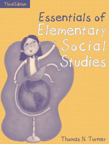 Essentials of Elementary Social Studies, (Part of the Essentials of Classroom Teaching Series), MyLabSchool Edition  3rd 2004 (Revised) 9780205464890 Front Cover