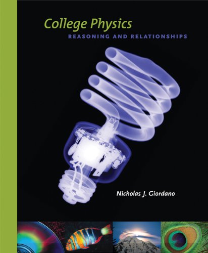 College Physics Reasoning and Relationships  2009 9780495557890 Front Cover