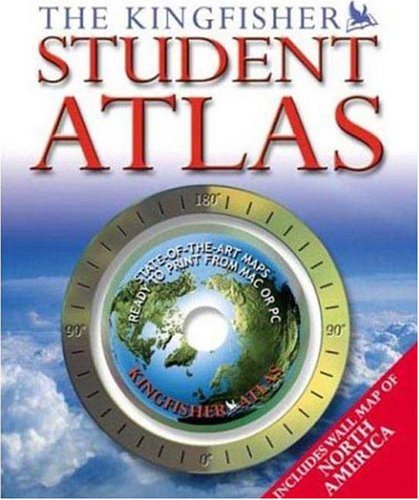 Kingfisher Student Atlas   2003 (Teachers Edition, Instructors Manual, etc.) 9780753455890 Front Cover