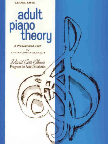Adult Piano Theory Level 1 (a Programmed Text)  1985 9780769238890 Front Cover