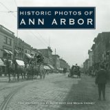 Historic Photos of Ann Arbor  N/A 9781596523890 Front Cover