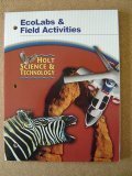 Holt Science and Technology : Ecolabs and Field Activities 5th 9780030351891 Front Cover
