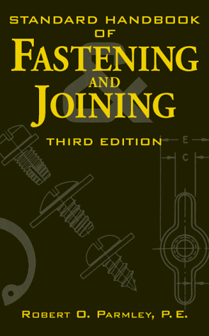 Standard Handbook of Fastening and Joining  3rd 1997 9780070485891 Front Cover