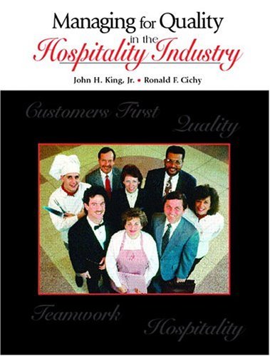 Managing for Quality in the Hospitality Industry   2006 9780130945891 Front Cover