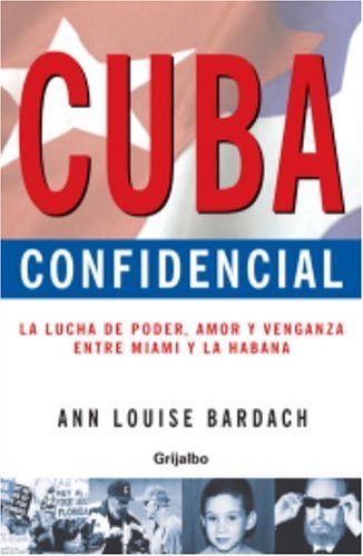 Cuba Confidencial  N/A 9780307242891 Front Cover