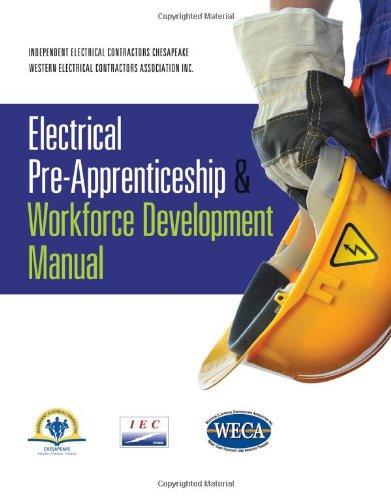 Electrical Pre-Apprenticeship and Workforce Development Manual   2013 9781111316891 Front Cover