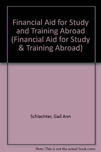 Financial Aid for Study and Training Abroad  2008 9781588411891 Front Cover