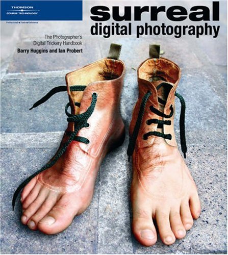 Surreal Digital Photography   2005 9781592003891 Front Cover
