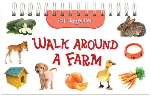Walk Around a Farm:   2012 9781618891891 Front Cover