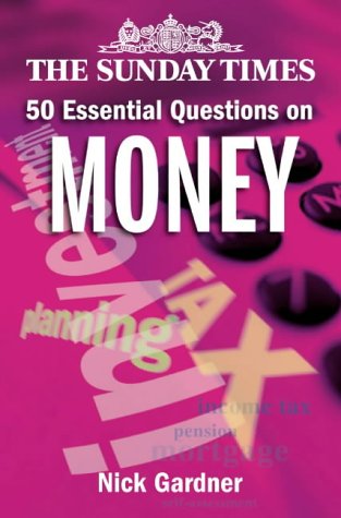 Sunday Times 50 Essential Questions on Money   2002 9780007121892 Front Cover