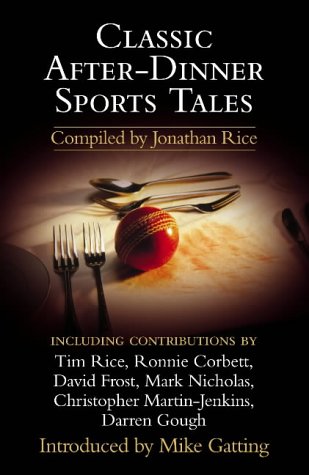 Classic After-Dinner Sports Tales   2004 9780007189892 Front Cover