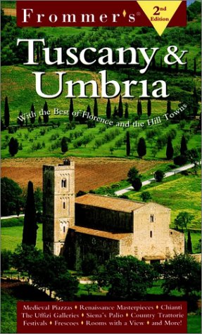 Frommer's Tuscany and Umbria  2nd 2000 9780028630892 Front Cover