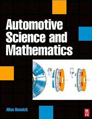 Automotive Science and Mathematics   2008 9780080560892 Front Cover
