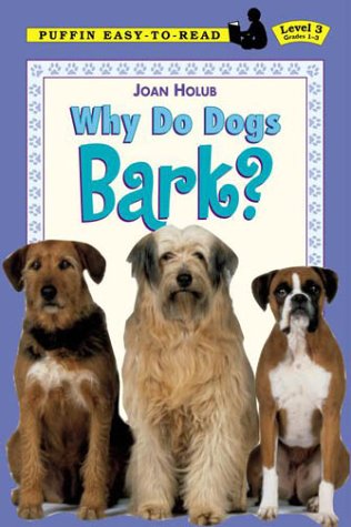 Why Do Dogs Bark?  N/A 9780140567892 Front Cover