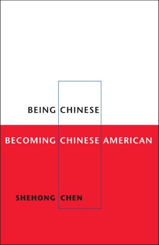 Being Chinese, Becoming Chinese American   2002 (Annotated) 9780252073892 Front Cover