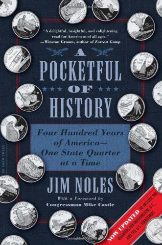 Pocketful of History Four Hundred Years of America-One State Quarter at a Time  2009 (Enlarged) 9780306817892 Front Cover