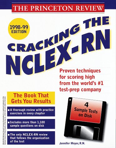 Cracking the NCLEX-RN with Sample Questions on Disk 1998-99 : Study Aid N/A 9780375750892 Front Cover