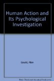 Human Action and Its Psychological Investigation  1980 9780710005892 Front Cover