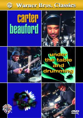 Under the Table and Drumming:   2002 9780757990892 Front Cover
