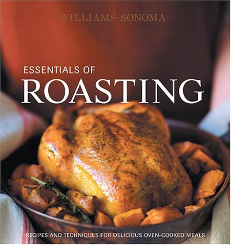 Essentials of Roasting   2004 (Revised) 9780848728892 Front Cover