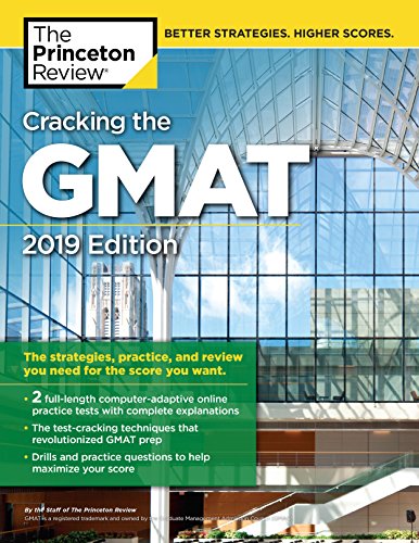 Cracking the GMAT with 2 Computer-Adaptive Practice Tests, 2019 Edition The Strategies, Practice, and Review You Need for the Score You Want N/A 9781524757892 Front Cover