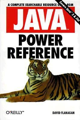 Java Power Reference A Complete Searchable Resource on CD-ROM  1999 9781565925892 Front Cover