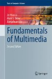 Fundamentals of Multimedia  2nd 2014 9783319052892 Front Cover