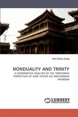 Nonduality and Trinity  N/A 9783838317892 Front Cover