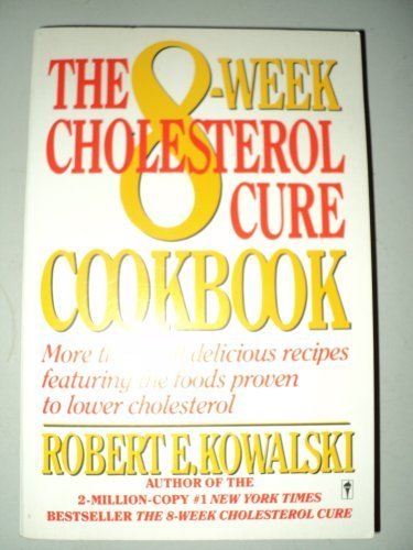 Eight-Week Cholesterol Cure Cookbook N/A 9780060916893 Front Cover