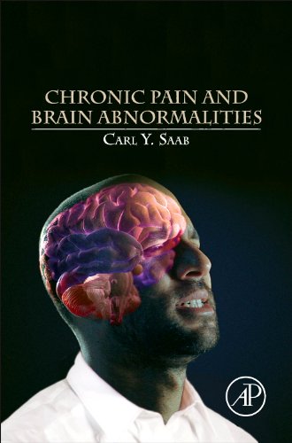 Chronic Pain and Brain Abnormalities   2014 9780123983893 Front Cover