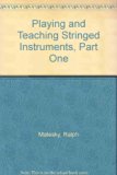Playing and Teaching Stringed Instruments N/A 9780136837893 Front Cover