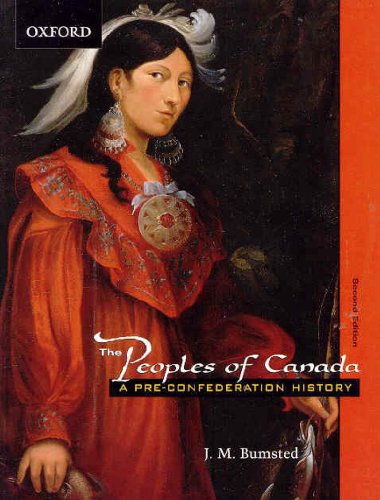 Peoples of Canada A Pre-Confederation History 2nd 2003 (Revised) 9780195416893 Front Cover