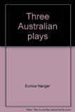Three Australian Plays   1968 9780196154893 Front Cover