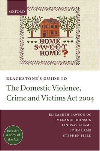 Blackstone's Guide to the Domestic Violence, Crime and Victims Act 2004   2005 9780199281893 Front Cover