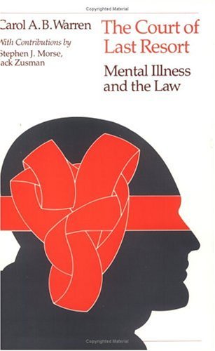 Court of Last Resort Mental Illness and the Law  1982 9780226873893 Front Cover