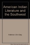 American Indian Literature and the Southwest  N/A 9780292704893 Front Cover