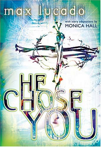 He Chose You   2002 9780849977893 Front Cover