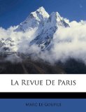 Revue de Paris N/A 9781174357893 Front Cover