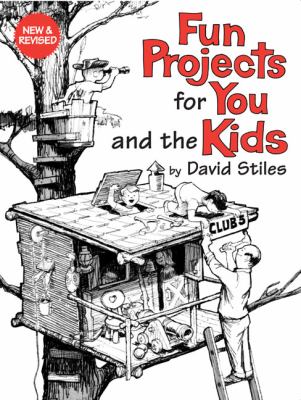 Fun Projects for You and the Kids   2007 (Revised) 9781599211893 Front Cover