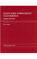 Evidence: Statutory Supplement  3rd 2011 9781611630893 Front Cover