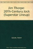 Jim Thorpe : Twentieth-Century Jock N/A 9780060229894 Front Cover