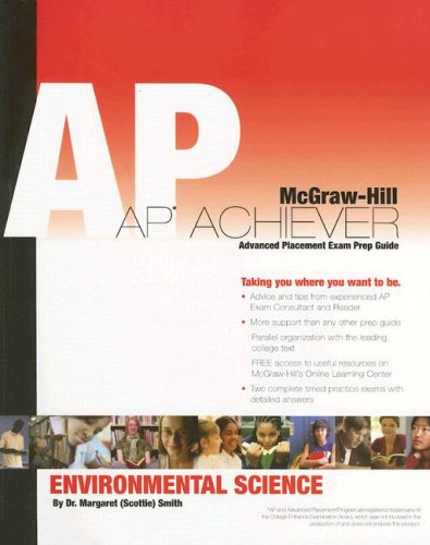 AP Achiever (Advanced Placement* Exam Preparation Guide) for AP Environmental Science (College Test Prep)  9th 2007 9780073256894 Front Cover