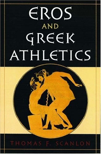 Eros and Greek Athletics   2002 9780195138894 Front Cover