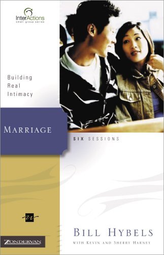Marriage Building Real Intimacy  2005 (Revised) 9780310265894 Front Cover
