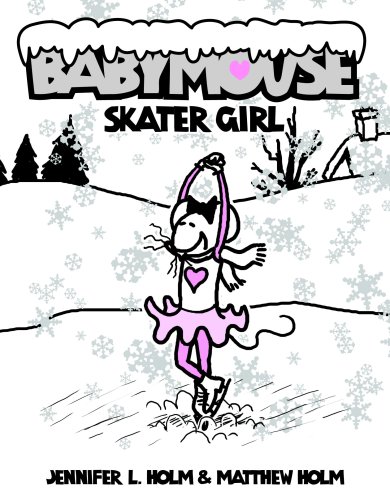 Babymouse #7: Skater Girl   2007 9780375839894 Front Cover