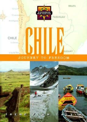 Chile : Journey to Freedom Revised  9780382392894 Front Cover