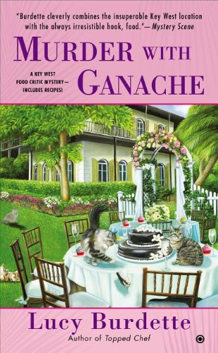 Murder with Ganache  4th 2014 9780451465894 Front Cover