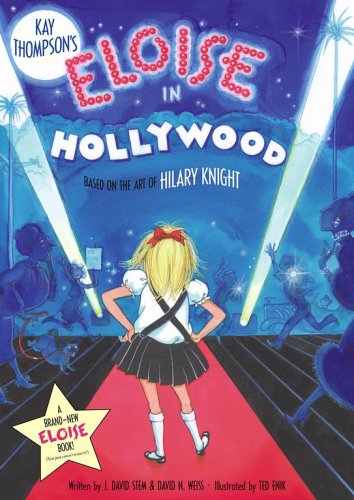 Eloise in Hollywood   2006 9780689842894 Front Cover